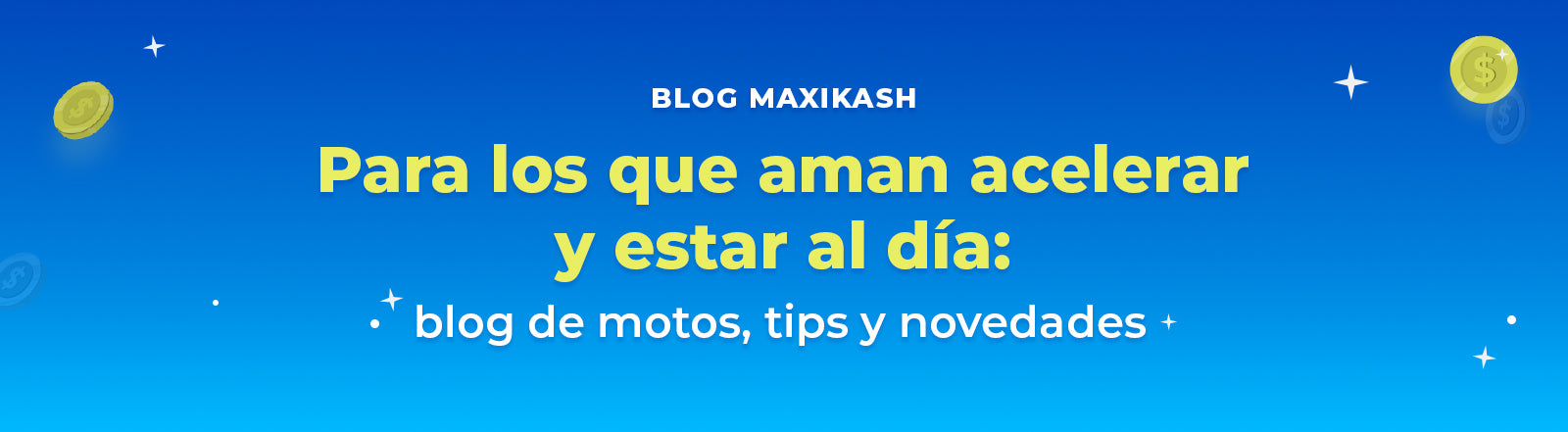 motos
galgo
maxikash
financiamiento
novedades de motos